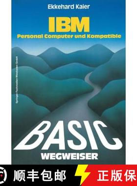 【3-4周达】Basic-Wegweiser Für IBM Personal Computer Und Kompatible [9783528143329]