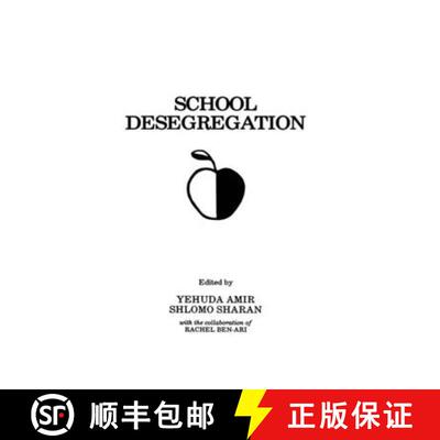 【3-4周达】School Desegregation : Cross-cultural Perspectives [9780898593358]