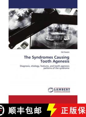 预订 The Syndromes Causing Tooth Agenesis [9786202679688]