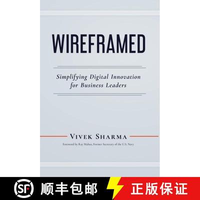 【3-4周达】WIREFRAMED - Simplifying Digital Innovation for Business Leaders [9781735622323]