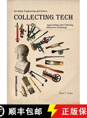 【3-4周达】Collecting Tech : Appreciating and Collecting Historical Technology [9781931626309]