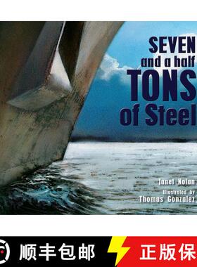 【3-4周达】Seven and a Half of Tons of Steel [9781561459124]