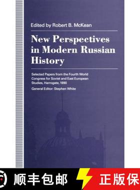【3-4周达】New Perspectives in Modern Russian History : Selected Papers from the Fourth World Congres... [9781349222124]