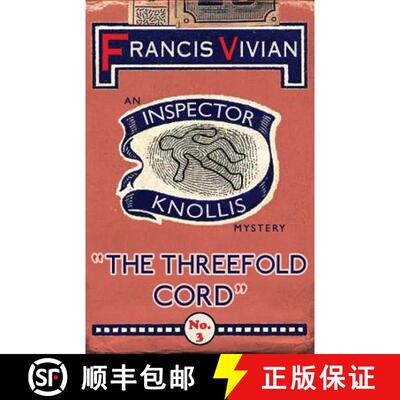 【3-4周达】The Threefold Cord: An Inspector Knollis Mystery [9781912574315]