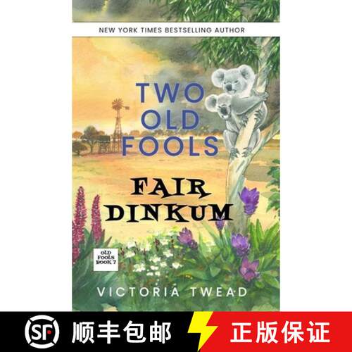【3-4周达】Two Old Fools Fair Dinkum [9781922476708]