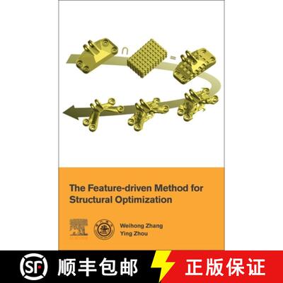 【3-4周达】The Feature-Driven Method for Structural Optimization [9780128213308]