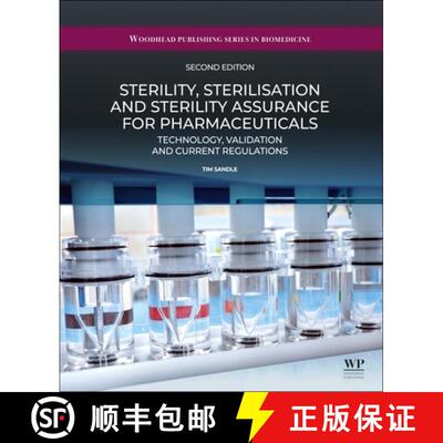 【3-4周达】精装 Sterility, Sterilisation and Sterility Assurance for Pharmaceuticals: Technology, Val... [9780443364365]