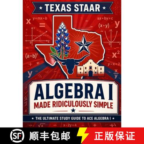 【3-4周达】Texas STAAR Algebra I Made Ridiculously Simple: Comprehensive Practice, Challenging Exerci... [9798903505227]