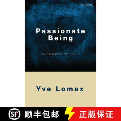 【3-4周达】Passionate Being: Language, Singularity and Perseverance [9781848850972]