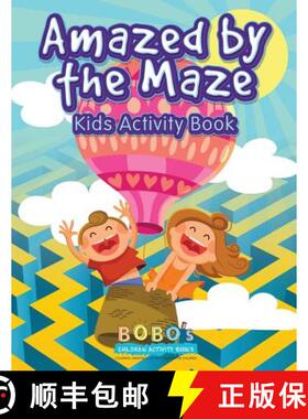 预订 Amazed by the Maze - Kids Activity Book [9781683272939]