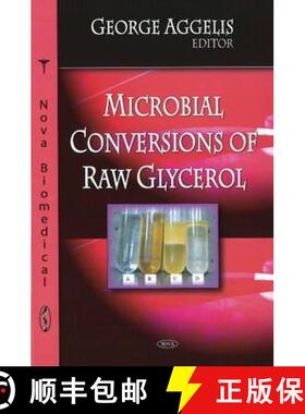 【3-4周达】Microbial Conversions of Raw Glycerol [9781606923924]