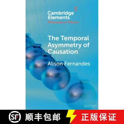 【3-4周达】The Temporal Asymmetry of Causation [9781108823852]