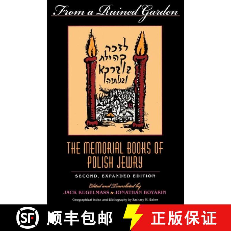【3-4周达】From a Ruined Garden, Second Expanded Edition: The Memorial Books of Polish Jewry [9780253211873]