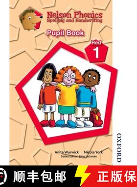【3-4周达】Nelson Phonics Spelling and Handwriting Pupil Book Red 1 [9781408506042]
