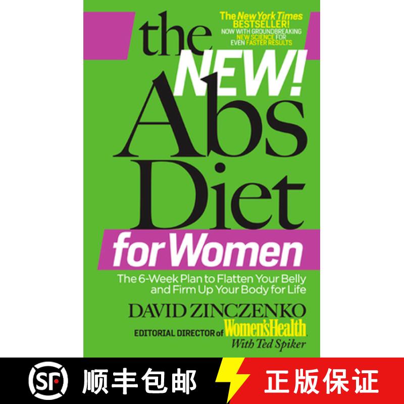 【3-4周达】The New ABS Diet for Women: The Six-Week Plan to Flatten Your Stomach and Keep You Lean fo... [9781605293158]