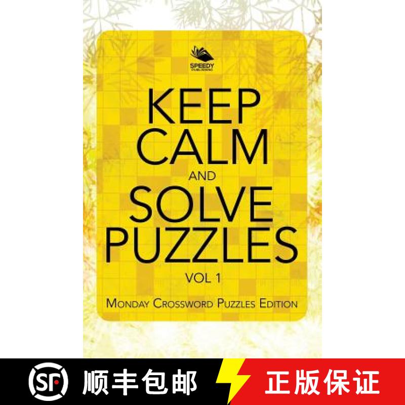 【3-4周达】Keep Calm and Solve Puzzles Vol 1: Monday Crossword Puzzles Edition [9781682803417]