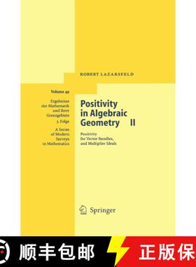 【3-4周达】Positivity in Algebraic Geometry II: Positivity for Vector Bundles, and Multiplier Ideals ... [9783540225348]