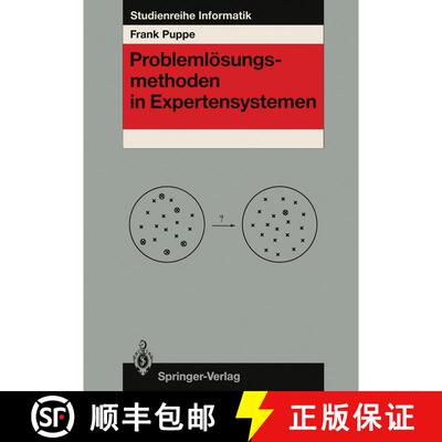 【3-4周达】Problemlösungsmethoden in Expertensystemen [9783540532316]
