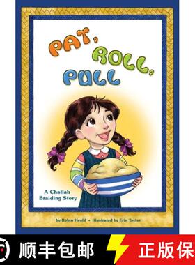 【3-4周达】Pat Roll, Pull: A Challah Braiding Story [9781945560408]
