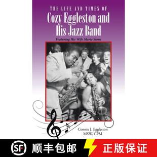 Cozy Featuring Eggleston His Life Times 9798887930640 Marie Stone The and Band Jazz Wife 4周达