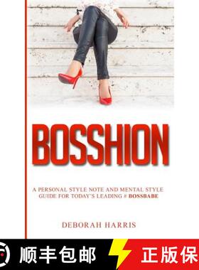 【3-4周达】Bosshion: A personal note and mental style guide for todays leading #bossbabe [9780692761793]
