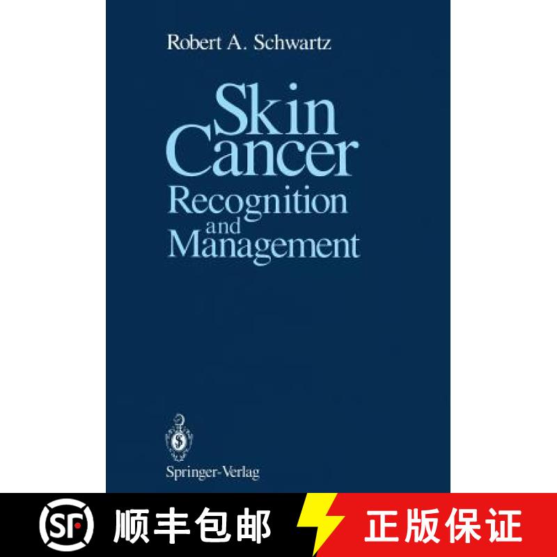 【3-4周达】Skin Cancer: Recognition and Management [9781461283522]