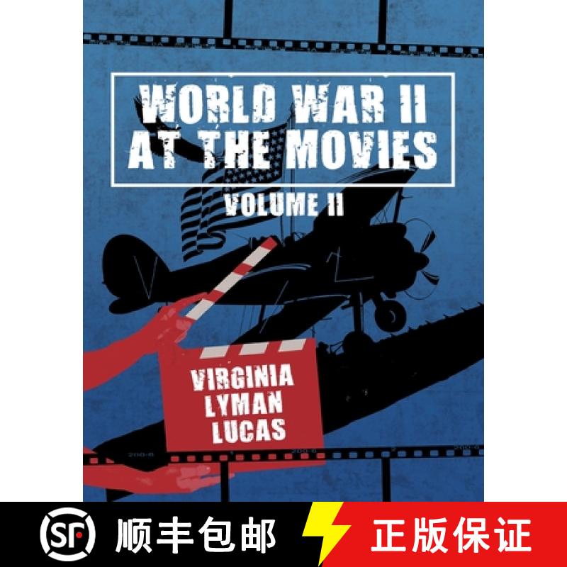 【3-4周达】World War II at the Movies: Volume II [9781646280285]