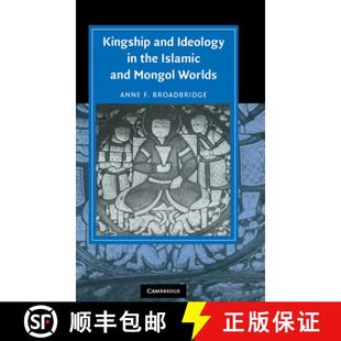 9780521852654 Worlds Ideology Kingship Isl... the 4周達 Islamic Mongol and