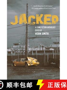 【3-4周达】Jacked: An Anthology of Crime Fiction [9781733352697]