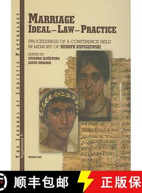 【3-4周达】JJP Supplement 5 (2006) Journal of Juristic Papyrology: Marriage. Ideal - Law - Practice: ... [9788391825044]