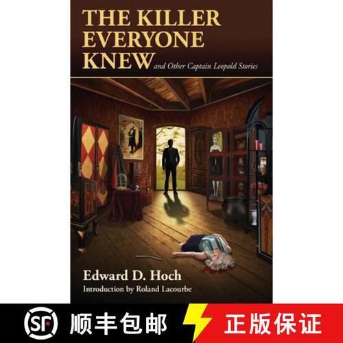 【3-4周达】The Killer Everyone Knew and Other Captain Leopold Stories [9781936363773]
