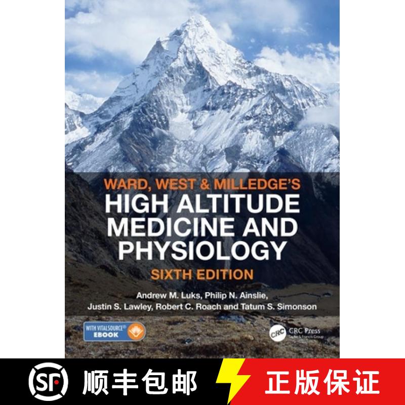 【3-4周达】Ward, Milledge and West's High Altitude Medicine and Physiology [9780367001353]