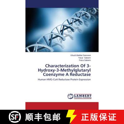 预订 Characterization of 3-Hydroxy-3-Methylglutaryl Coenzyme a Reductase [9783846554173]