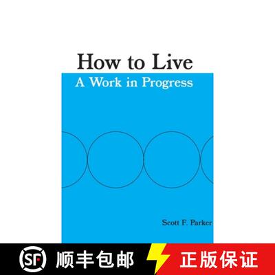 【3-4周达】How to Live: A Work in Progress [9780983956242]