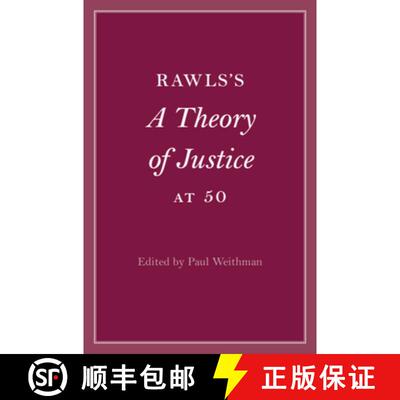 【3-4周达】Rawls's A Theory of Justice at 50 [9781009214698]