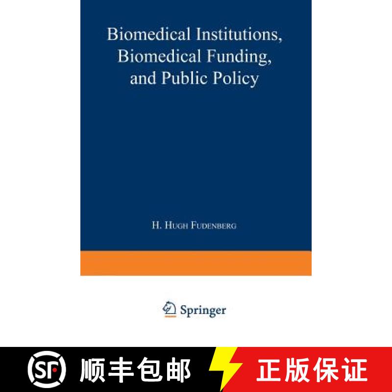 【3-4周达】Biomedical Institutions, Biomedical Funding, and Public Policy [9781468444506]