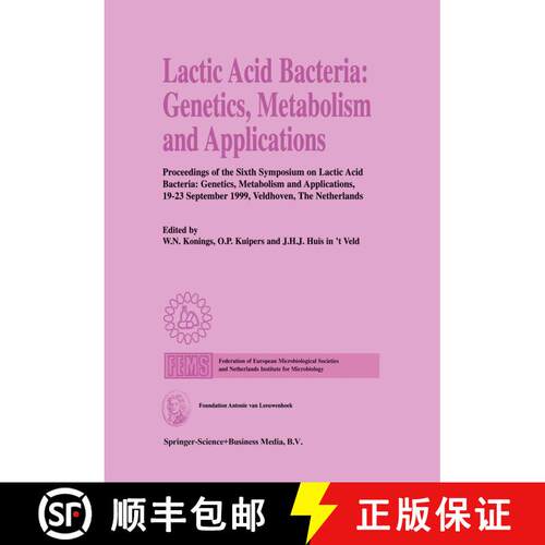 【3-4周达】精装 Lactic Acid Bacteria: Genetics, Metabolism and Applications: Proceedings of the Sixth... [9780792359531]