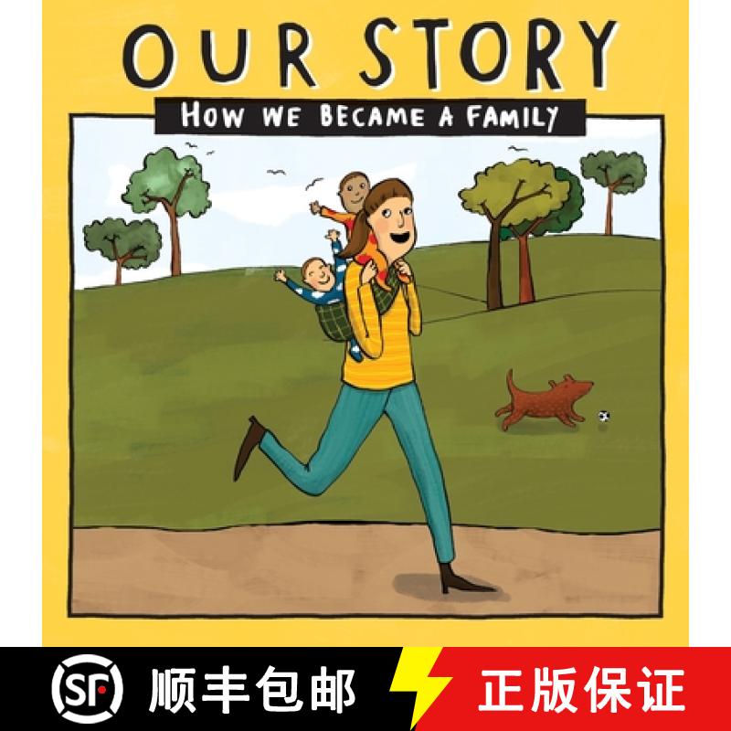 【3-4周达】Our Story - How We Became a Family (32): Solo mum families who used double donation - twins [9781910222881]