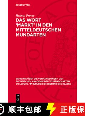 预订 Das Wort 'Markt' in Den Mitteldeutschen Mundarten: Mit Besonderer Berücksichtigung Des Siebenb... [9783112778227]