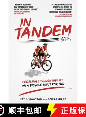预订 In Tandem: Pedaling Through Midlife on a Bicycle Built for Two [9798986562223]
