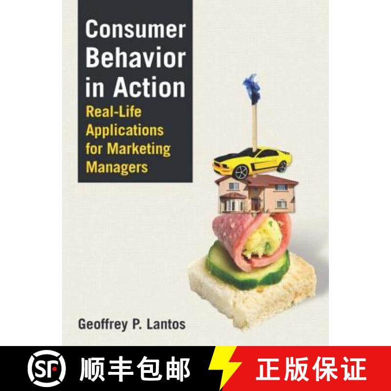 【3-4周达】Consumer Behavior in Action : Real-life Applications for Marketing Managers [9780765620903]