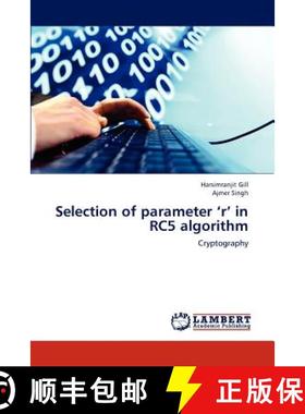 预订 Selection of parameter 'r' in RC5 algorithm [9783659219337]