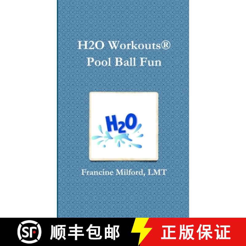 【2-3周达】H2O Workouts(R) Pool Ball Fun [9781105883972]