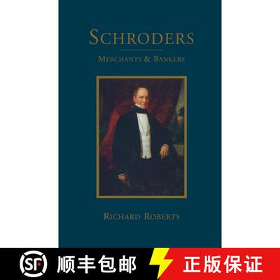 【3-4周达】Schroders : Merchants & Bankers [9781349096527]