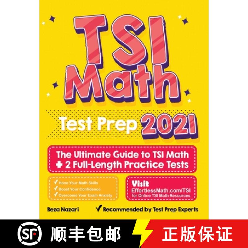 【3-4周达】TSI Math Test Prep: The Ultimate Guide to TSI Math + 2 Full-Length Practice Tests [9781637191224]