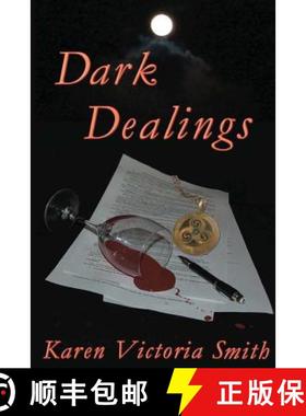 预订 Dark Dealings [9780985355937]