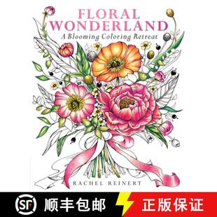 Wonderland Coloring Floral Beautiful 9781684620425 4周达 Relaxing Retreat Blooming Flo... Book