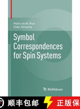 【3-4周达】Symbol Correspondences for Spin Systems [9783319358116]