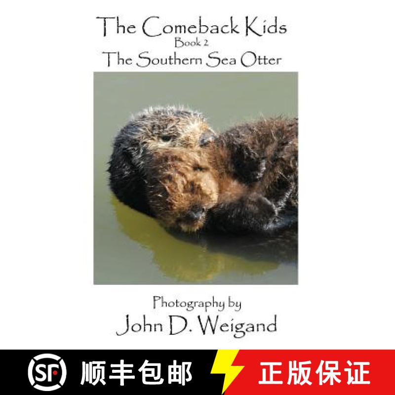 【2-3周达】The Comeback Kids Book 2, The Southern Sea Otter [9781614772156]