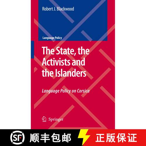 【3-4周达】The State, the Activists and the Islanders : Language Policy on Corsica (Softcover reprint... [9789048178636]